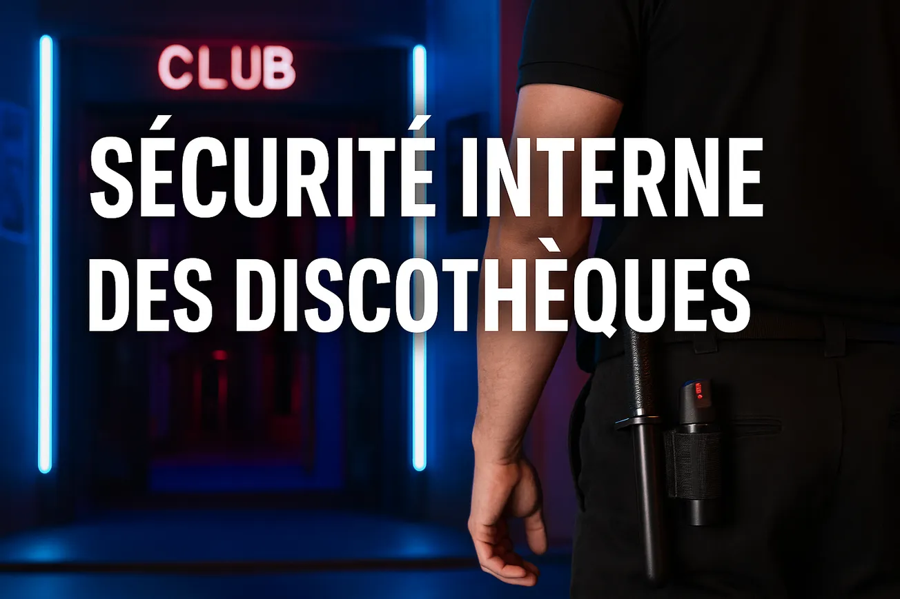 Sécurité interne en discothèque : un assouplissement à haut risque ?