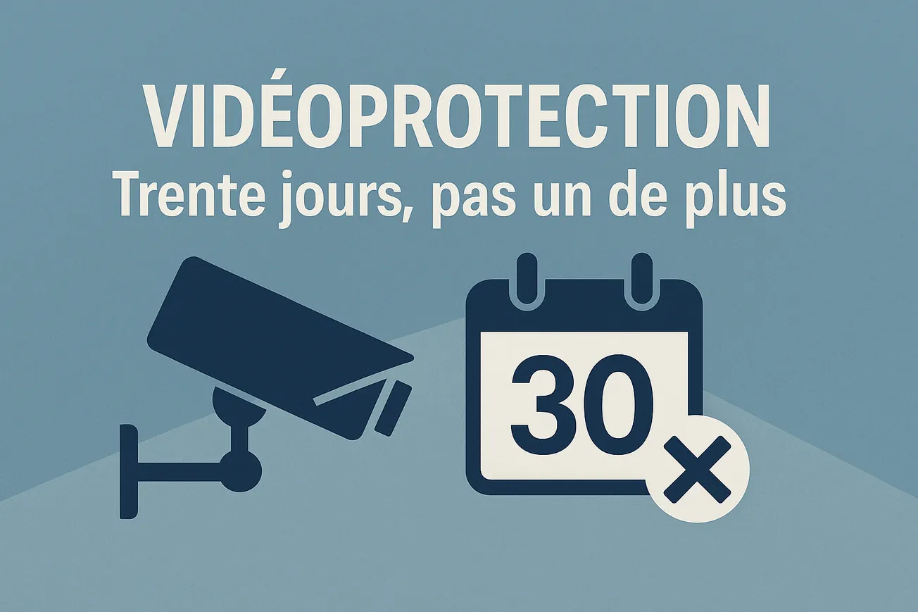 Vidéoprotection : quand la durée de conservation fait tomber toute la preuve