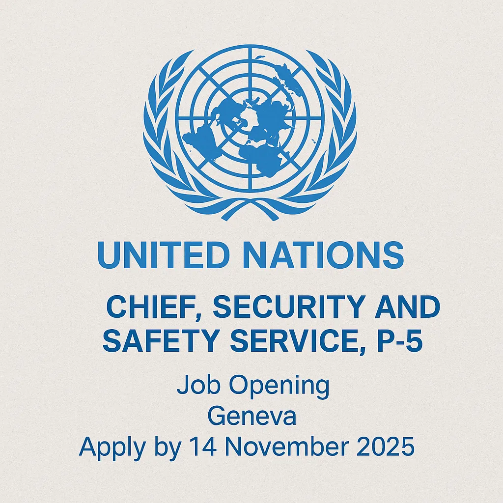 Chef de la sécurité de l’ONU à Genève : une offre d’emploi aussi rare que stratégique